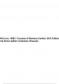 McGraw -Hill’s Taxation of Business Entities 2023 Edition, 14e Brian Spilker (Solutions Manual).