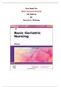 Test Bank - Basic Geriatric Nursing  7th Edition By Patricia A. Williams | Chapter 1 – 20, Complete Guide 2023|