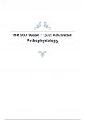 NR 507 Week 7 Quiz Advanced Pathophysiology.