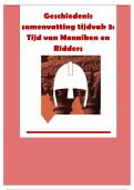 Geschiedenis samenvatting tijdvak 3: Tijd van Monniken en Ridders