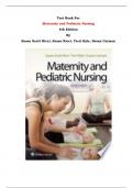 Test Bank - Maternity and Pediatric Nursing 4th Edition By Susan Scott Ricci, Susan Ricci, Terri Kyle, Susan Carman | Chapter 1 – 51, Complete Guide 2023|