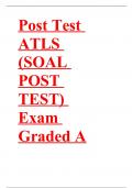 SOAL POST TEST {Post-Test-ATLS 2023} LATEST UPDATESQUESTION AND ANSWERS ALREADY GRADED 100%VERIFIED 