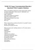 NURS 321 Upper Gastrointestinal Disorders Questions With Complete Solutions