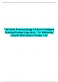 (Complete Answered) Test Bank Pharmacology A Patient-Centered Nursing Process Approach, 11th Edition by Linda E. McCuistion Chapter 1-58