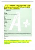 NURS 231 PATHOPHYS All Module Exam Questions and Answer 100%Correct/verified Rated A+ New Update 2023  Module 1 Exam Question 1 2.5 / 2.5 pts True/False: A bodybuilder’s muscles will display hyperplasia. True Correct! False It will display hypertrophy. Qu