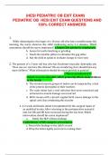 (HESI PEDIATRIC OB EXIT EXAM) PEDIATRIC OB  HESI EXIT EXAM QUESTIONS AND  100% CORRECT ANSWERS 