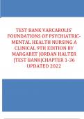 TEST BANK VARCAROLIS' FOUNDATIONS OF PSYCHIATRICMENTAL HEALTH NURSING A CLINICAL 9TH EDITION BY MARGARET JORDAN HALTER |TEST BANK|CHAPTER 1-36 UPDATED 2022/2023