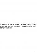 ATI MENTAL HEALTH PROCTORED FINAL EXAM (100 Q&A) LATEST 2023/2024 VERIFIED ANSWERS 100% CORRECT.