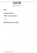 OCR GCE A LEVEL 2022 COMPUTER SCIENCE MARKSCHEMES H446-1 PAPER 1-H446/01: Computer systems