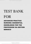 Advanced Practice Nursing Essential Knowledge for the Profession 5th Edition Denisco Test Bank All Chapters