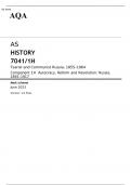 AQA AS HISTORY 7041/1H Tsarist and Communist Russia, 1855–1964 Component 1H JUNE 2023 MARK SCHEME: Autocracy, Reform and Revolution: Russia, 1855–1917