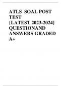 ATLS  SOAL POST TEST {LATEST 2023-2024} QUESTION AND ANSWERS GRADED A+  