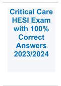 HESI Critical Care Exam with 100% Correct Answers 2023/2024