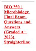 BIO 250 | Microbiology Final Exam Questions and Answers (Graded A+ 2023) Straighterline