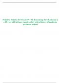 Pediatric Asthma FUNDAMENTAL Reasoning: Jared Johnson is a 10-year-old African-American boy with a history of moderate persistent asthma