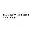 BIOS 255 Week 1: Blood Lab Report | BIOS255 Week 3 Cardiovascular System - Blood Vessels Lab Report | BIOS 255 Week 6 Respiratory System - Anatomy Lab Report (2023/2024), BIOS255 Week 4 - Lymphatic System Lab Report & BIOS 255 Week 7 Respiratory System Ph