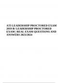 ATI LEADERSHIP PROCTORED EXAM 2019 | LEADERSHIP ATI PROCTORED EXAM 2023/2024