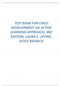 TEST BANK FOR CHILD DEVELOPMENT AN ACTIVE LEARNING APPROACH, 3RD EDITION, LAURA E. LEVINE, JOYCE MUNSCH