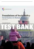 Test Bank For Empowerment Series: Foundations of Social Policy: Social Justice in Human Perspective - 6th - 2018 All Chapters - 9781305943247