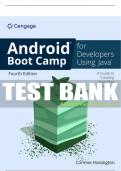 Test Bank For Android Boot Camp for Developers Using Java®: A Guide to Creating Your First Android Apps - 4th - 2024 All Chapters - 9780357881231