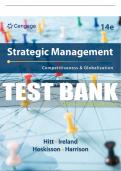 Test Bank For Strategic Management: Concepts and Cases: Competitiveness and Globalization - 14th - 2024 All Chapters - 9780357716762