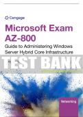 Test Bank For Microsoft Exam AZ-800: Guide to Administering Windows Server Hybrid Core Infrastructure - 1st - 2024 All Chapters - 9780357511800