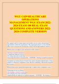 WGU C429 HEALTHCARE OPERATIONS MANAGEMENT WGU EXAM 2022- 2024 EXAM 180 REAL EXAM  QUESTIONS ANDANSWERS 2022- 2024 COMPLETE VERSIO