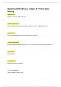 Dynamics of Health Care Chapter 4 - Patient Care: Nursing Rated A+