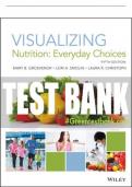 Test Bank For Visualizing Nutrition: Everyday Choices, 5th Edition All Chapters - 9781119592853