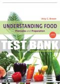 Test Bank For Understanding Food: Principles and Preparation - 6th - 2019 All Chapters - 9781337557566