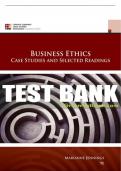 Test Bank For Business Ethics: Case Studies and Selected Readings - 9th - 2018 All Chapters - 9781305972544