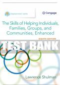 Test Bank For Empowerment Series: The Skills of Helping Individuals, Families, Groups, and Communities, Enhanced - 8th - 2020 All Chapters - 9781305259003