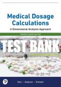 Test Bank For Medical Dosage Calculations: A Dimensional Analysis Approach, Updated Edition 11th Edition All Chapters - 9780137381296