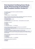 First Assistant Certifying Exam Study Guide (Pharmacology & Anesthesia) With Complete Answers Graded A+.