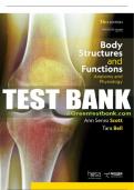 Test Bank For Body Structures and Functions - 14th - 2022 All Chapters - 9780357457542