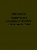 Test Bank Primary Care Inter-professional Collaborative Practice 7th Edition 2024 latest revised 2024 update by Terry Mahan Buttaro Chapter 1-228 Complete Guide. graded A+, passing 100% guaranteed 