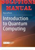 SOLUTIONS MANUAL for Introduction to Quantum Computing by Ray LaPierre | Chapters 1-26