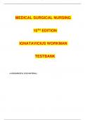 TEST BANK FOR MEDICAL-SURGICAL NURSING 10TH EDITION DONNA D. IGNATAVICIUS LINDA WORKMAN CHERIE R. REBAR NICOLE M. HEIMGARTNER | COMPLETE STUDY GUIDE 2023