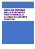 WGU C 963 AMERICAN  POLITICS AND THE US  CONSTITUTION EXAM  2022/2023 SOLVED 100%  CORRECTLY 