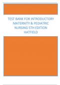 Test Bank for Introductory Maternity & Pediatric Nursing 5th Edition Hatfield