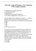 MLT 230 : Clinical Chemistry, Unit 1 Questions With Complete Solutions