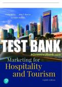 Test Bank For Marketing for Hospitality and Tourism 8th Edition All Chapters - 9780135209844