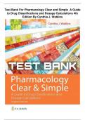 Test Bank For Pharmacology Clear and Simple A Guide to Drug Classifications and Dosage Calculations 4th Edition Watkins