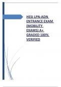 HESI LPN-ADN ENTRANCE EXAM (MOBILITY EXAMS) A+ GRADED 100% VERIFIED