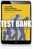 Test Bank For Life Span Development: A Topical Approach 4th Edition All Chapters - 9780135188033