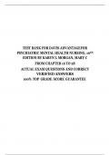 TEST BANK FOR DAVIS ADVANTAGEFOR PSYCHIATRIC MENTAL HEALTH NURSING, 10TH EDITION BY KARYN I. MORGAN, MARY C FROM CHAPTER 16 TO 28 ACTUAL EXAM QUESTIONS AND CORRECT VERIFIED ANSWERS 100% TOP GRADE SCORE GUARANTEE