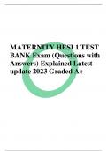 MATERNITY HESI 1 TEST BANK Exam (Questions with Answers) Explained Latest update 2023 Graded A+