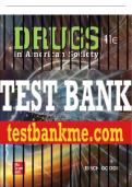 Test Bank For Drugs in American Society, 11th Edition All Chapters - 9781264299782