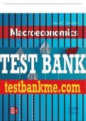 Test Bank For Macroeconomics, 12th Edition All Chapters - 9781266394973