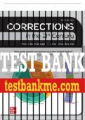 Test Bank For CORRECTIONS IN THE 21ST CENTURY, 9th Edition All Chapters - 9781260805253